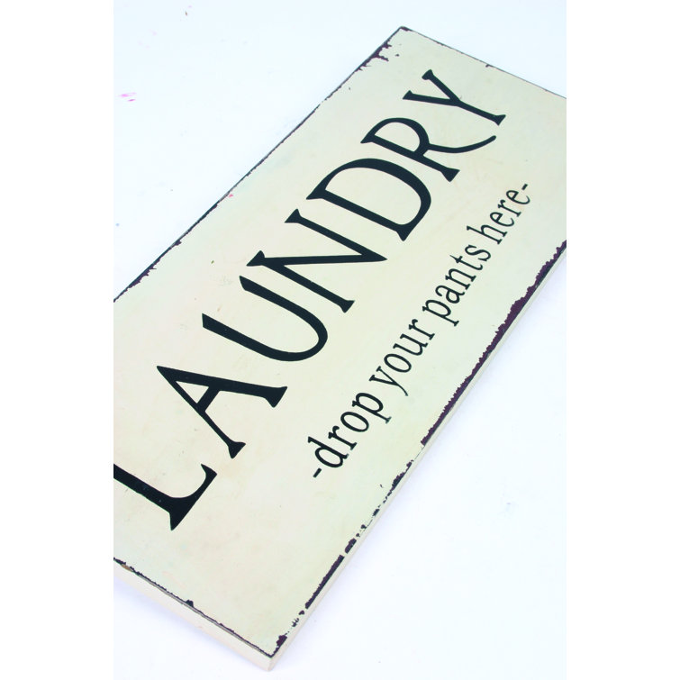 Rutledge Laundry Drop Your Pants Here Sign